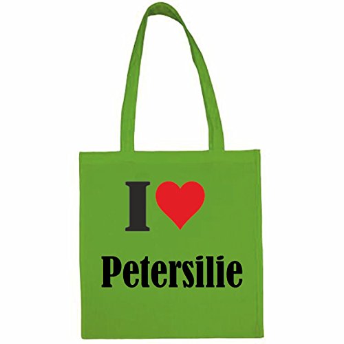 Tasche I Love Petersilie Größe 38x42 Farbe Grün Druck Schwarz