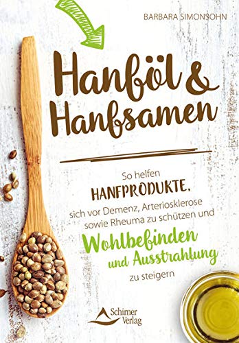 Hanföl und Hanfsamen: So helfen Hanfprodukte, sich vor Demenz,...