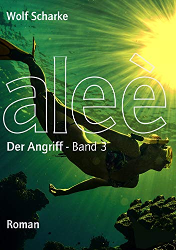 Aleè: Der Angriff - Action-Thriller